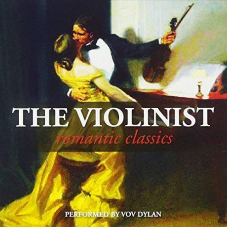 Vov Dylan: Violinist: Romantic Classi [CD]