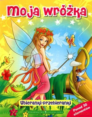Ubieranki: Moja Wróżka [KSIĄŻKA]