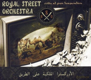 Royal Street Orchestra: Visible at Given Temperature [CD]