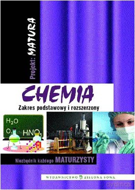 Projekt Matura.Chemia [KSIĄŻKA]