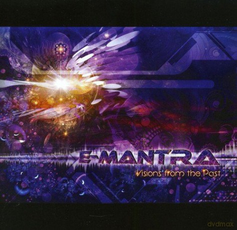 E-Mantra: Visions From The Past [CD]