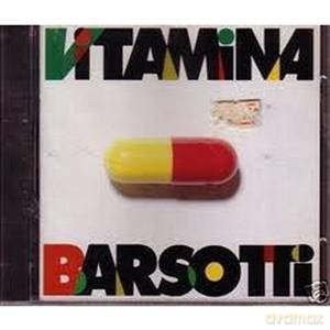 Leandro Barsotti: Vitamina Barsotti [CD]