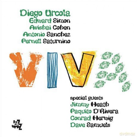 Diego Urcola: Viva [CD]