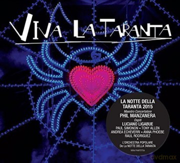 Phil Manzanera: Viva La Taranta [CD]