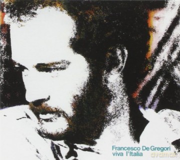 Francesco De Gregori: Viva l'italia [CD]