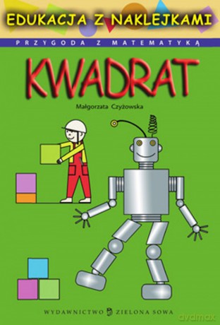 Przygoda Z Matematyką: Kwadrat [KSIĄŻKA]