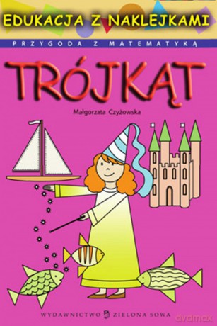 Przygoda Z Matematyką: Trójkąt [KSIĄŻKA]