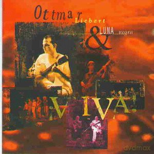 Ottmar Liebert: Viva! [CD]