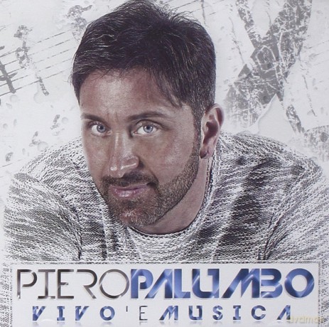 Palumbo Piero: Vivo E' Musica [CD]