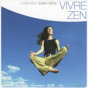 Vivre Zen [CD]