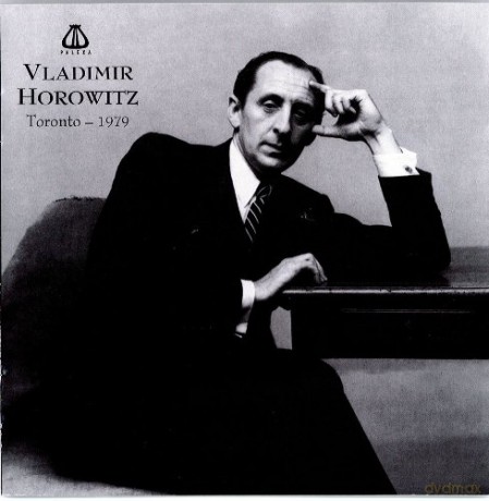 Vladimir Horowitz: Vladimir Horowitz - Toronto [CD]