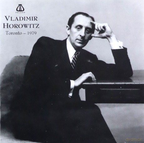 Vladimir Horowitz: Vladimir Horowitz - Toronto [CD]