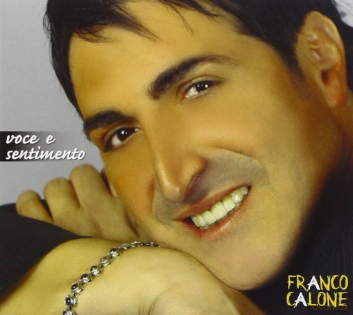 Calone Franco: Voce E Sentimento [CD]