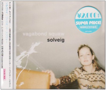 Solveig: Vogabond Squaw [CD]
