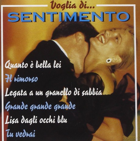 Voglia Di Sentimento [CD]