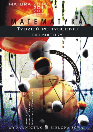 Tydzień Po Tygodniu Do Matury-Matematyka [KSIĄŻKA]