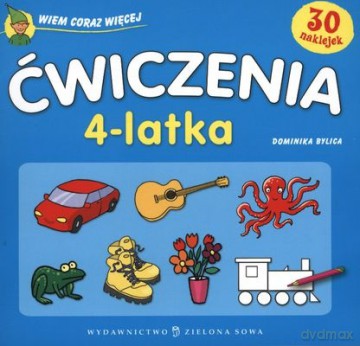 Wiem Coraz Więcej: Ćwiczenia: 4-Latka [KSIĄŻKA]