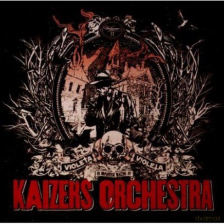 Kaizers Orchestra: Vol. 2-Violeta Violeta [CD]