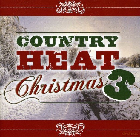 Vol. 3-Country Heat Christmas [CD]