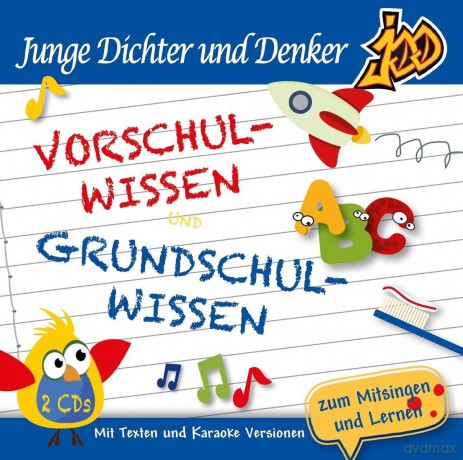 Junge Dichter Und Denker: Vorschulwissen Und Grundschulwissen [2CD]