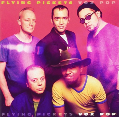 Flying Pickets: Vox Pop [CD]