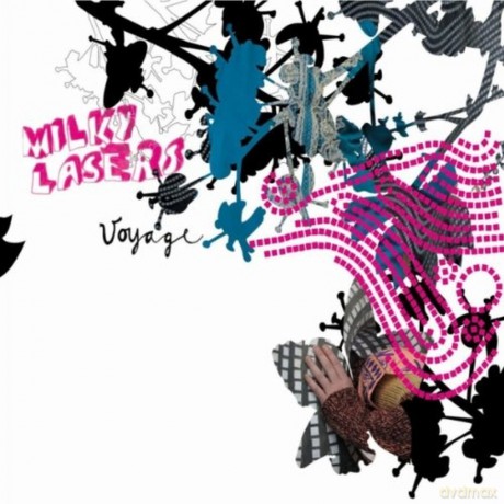 Milky Lasers: Voyage [CD]