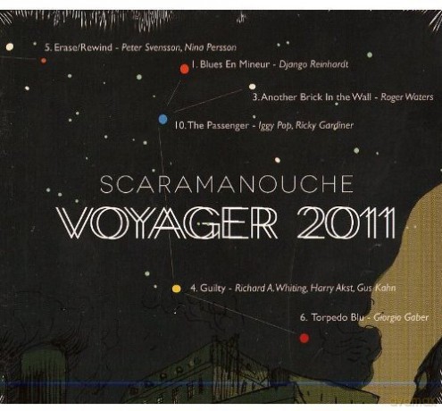 Scaramanouche: Voyager 2011 [CD]