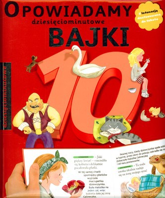 Opowiadamy 10 Minutowe Bajki [KSIĄŻKA]