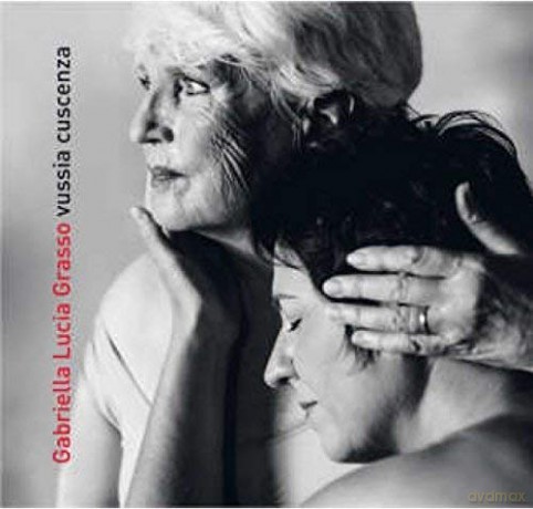 Gabriella Lucia Gras: Vussia Cuscenza [CD]