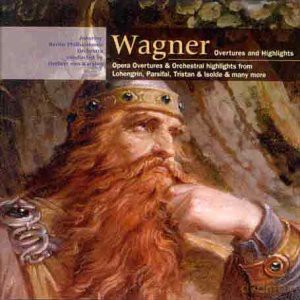 Richard Wagner: Wagner: Overtures And Orchestral Highlights [CD]