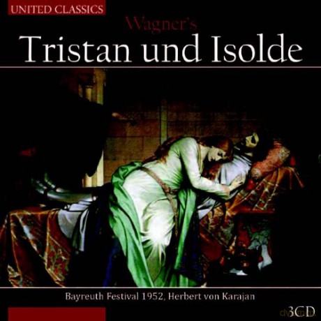 Richard Wagner: Wagner; Tristan Uns Isolde [3CD]