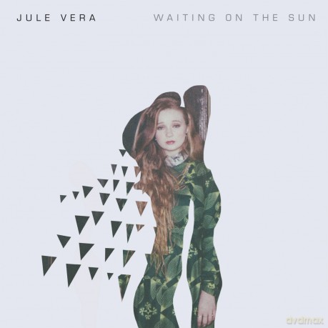 Jule Vera: Waiting On The Sun [CD]