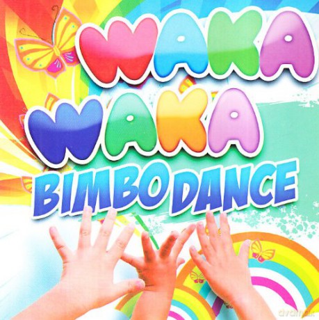 Vari-Waka Waka Bimbo: Waka Waka Bimbo Dance [CD]