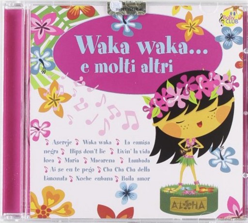 Waka Waka E Molti Altri [CD]