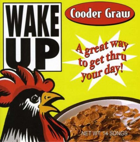 Cooder Graw: Wake Up [CD]