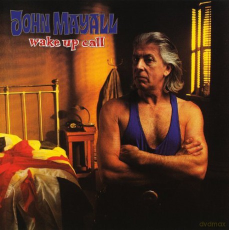 John Mayall: Wake Up Call [CD]