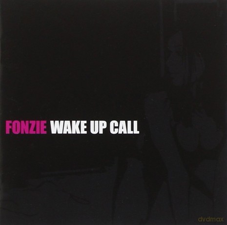 Fonzie: Wake Up Call [CD]
