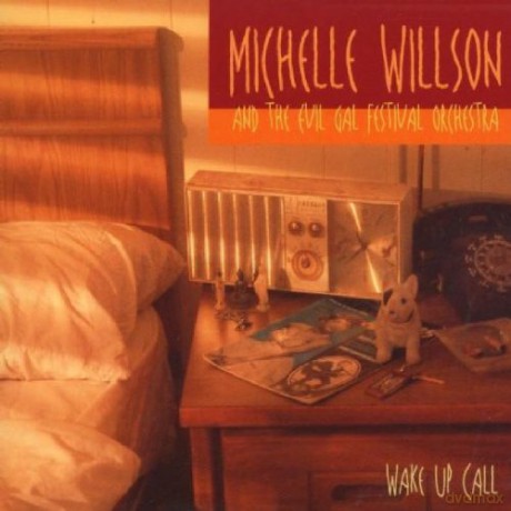Michelle Willson: Wake Up Call [CD]