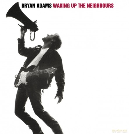 Bryan Adams: Waking Up the Neighbours [CD]