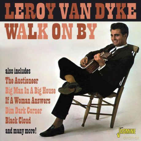 Leroy Van Dyke: Walk on By [2CD]