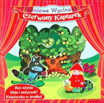 Baśniowe Wycinanki: Czerwony Kapturek [KSIĄŻKA]