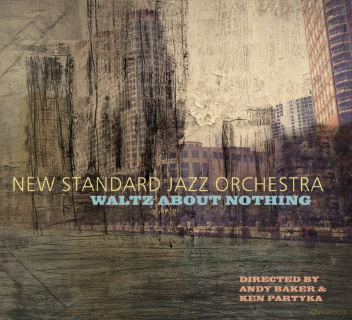 New Standard Jazz Orchestra: Waltz About Nothing [CD]