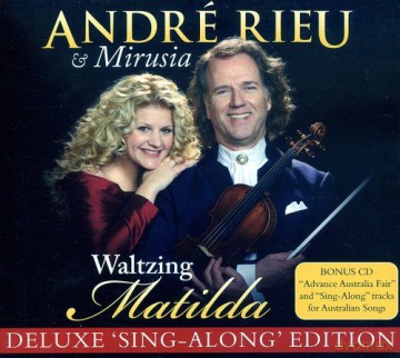 Andre Rieu: Waltzing Matilda [2CD]