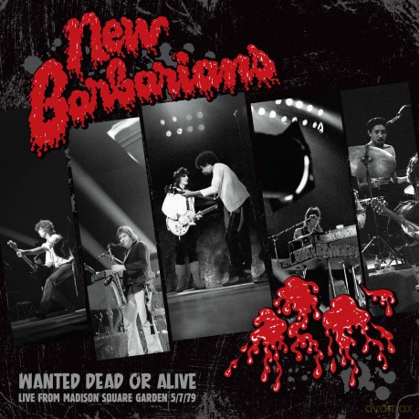 New Barbarians: Wanted Dead Or Alive [CD]