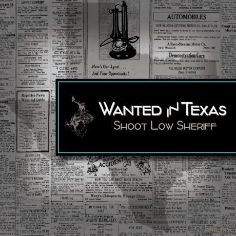 Shoot Low Sheriff: Wanted in Texas [CD]