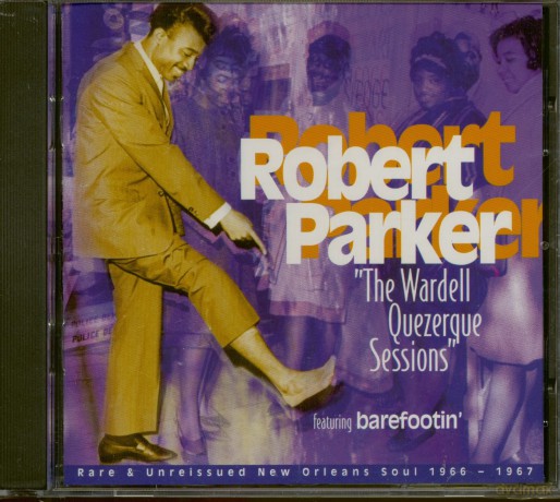 Robert Parker: Wardell Quezerque Session [CD]