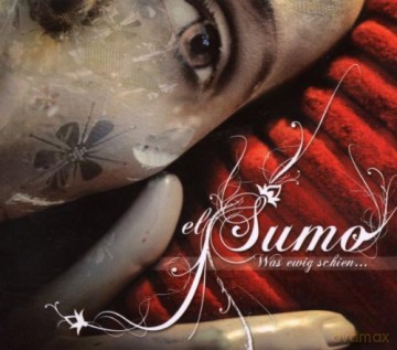 Sumo: Was Ewig Schien [CD]