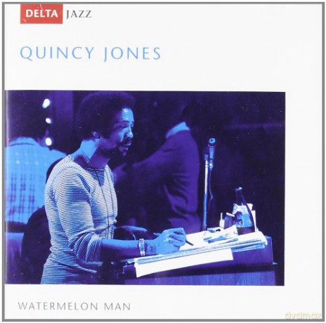 Quincy Jones: Watermelon Man [CD]