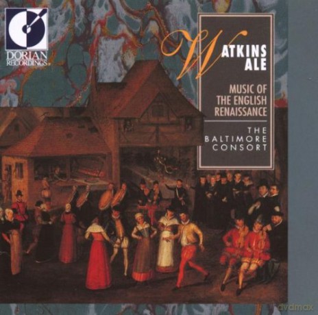Baltimore Consort: Watkins Ale: Music Of The English Renaissance [CD]