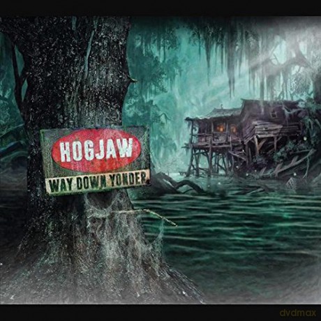 Hogjaw: Way Down Yonder [CD]